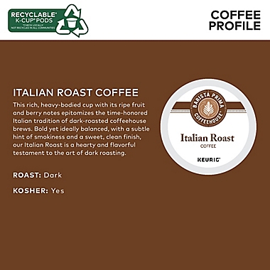 Barista Prima&reg; Italian Roast Keurig&reg; K-Cup&reg; Pods 72-Count. View a larger version of this product image.