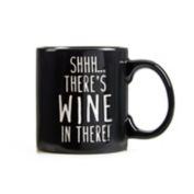 "SHHH... THERE'S WINE IN THERE!" 18 oz. Coffee Mug in Black