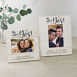 She Asked, She Said Yes Personalized Engagement 5-Inch x 7-Inch Vertical Shiplap Frame