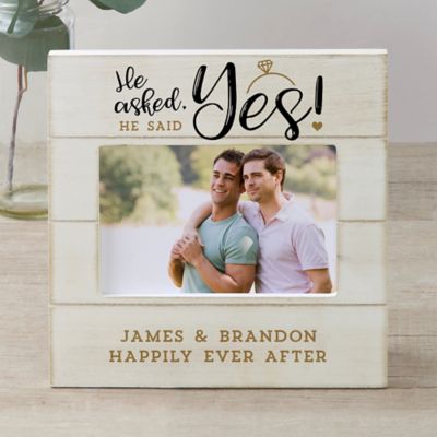 He Asked, He Said Yes Personalized Engagement 4-Inch x 6-Inch Horizontal Shiplap Frame