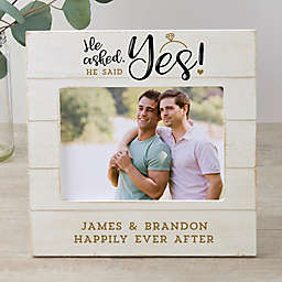 He Asked, He Said Yes Personalized Engagement 5-Inch x 7-Inch Horizontal Shiplap Frame