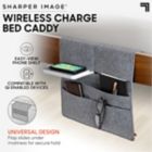Alternate image 1 for Sharper Image&reg; Wireless Charge Bedside Caddy