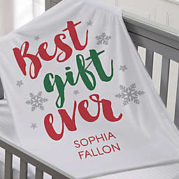 Best Gift Ever Personalized Plush Fleece Blanket