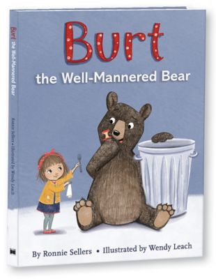 &quot;Burt the Well-Mannered Bear&quot; by Ronnie Sellers