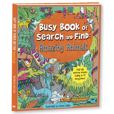 "Busy Book of Search and Find: Amazing Animals An Activity Book" illustrated by Gema Galan