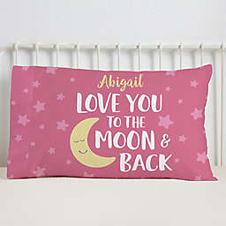Love You To The Moon Personalized 20-Inch x 31-Inch Pillowcase