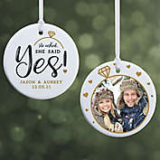 2-Sided Glossy He Asked, She Said Yes Personalized Ornament- Small