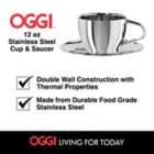 Alternate image 5 for OGGI&trade; 12 oz. Double Wall Stainless Steel Cup and Saucer