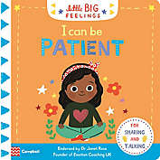 &quot;I Can Be Patient (Little Big Feelings Series)&quot; Book