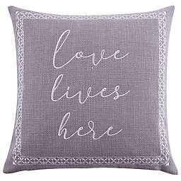 Levtex Home Briar Embroidered Love Lives Here Square Throw Pillow in Khaki