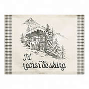 &quot;I&#39;d Rather Be Skiing&quot; Cabin Christmas Placemat in Beige
