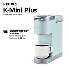 Alternate image 5 for Keurig&reg; K-Mini Plus&reg; Single Serve K-Cup&reg; Pod Coffee Maker in Misty Green