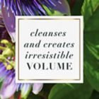 Alternate image 4 for Herbal Essences 13.5 fl. oz. Passion Flower and Grapefruit Volume Shampoo