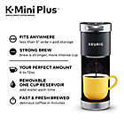 Alternate image 2 for Keurig&reg; K-Mini Plus&reg; K-Cup&reg; Pod Single Serve Coffee Maker in Black
