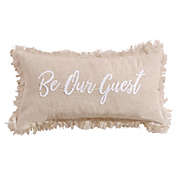 Levtex Home Pembroke &quot;Be Our Guest&quot; Oblong Throw Pillow in Natural