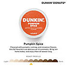 Alternate image 1 for Dunkin&#39; Donuts&reg; Pumpkin Spice Flavored Coffee Keurig&reg; K-Cup&reg; Pods 60-Count