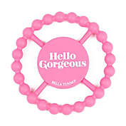 Bella Tunno&trade; &quot;Hello Gorgeous&quot; Teether in Pink