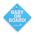 Alternate image 0 for Safety 1st&reg;  Baby On Board Sign in Blue