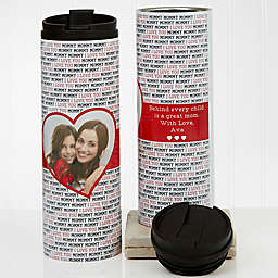Love You This Much Photo 16 oz. Travel Tumbler