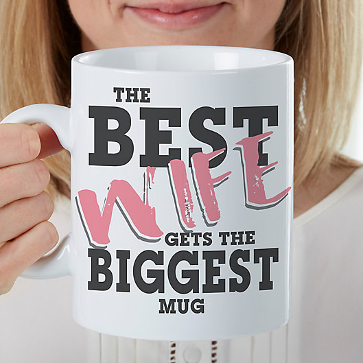 Alternate image 1 for The Best Wife Personalized 30 oz. Oversized Coffee Mug
