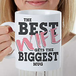 The Best Wife Personalized 30 oz. Oversized Coffee Mug