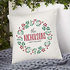 Alternate image 0 for Christmas Wreath Personalized 14-Inch Square Throw Pillow