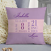 Baby Girl&#39;s Big Day Personalized 14-Inch Square Keepsake Pillow