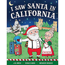 "I Saw Santa in California" by J.D. Green