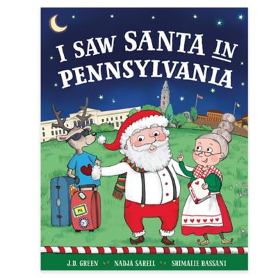 &quot;I Saw Santa in Pennsylvania&quot; by J.D. Green