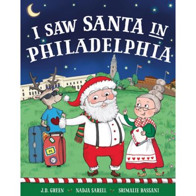 &quot;I Saw Santa in Philadelphia&quot; by J.D. Green