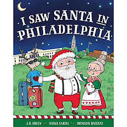 "I Saw Santa in Philadelphia" by J.D. Green