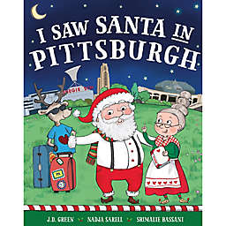 "I Saw Santa in Pittsburgh" by J.D. Green