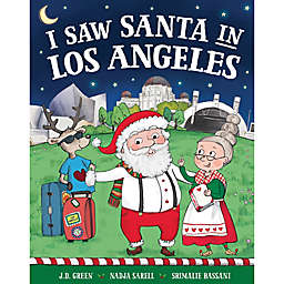 "I Saw Santa in Los Angeles" by J.D. Green