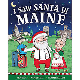 "I Saw Santa in Maine" by J.D. Green
