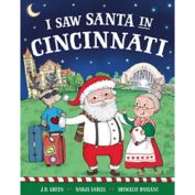 "I Saw Santa in Cincinnati" by J.D. Green