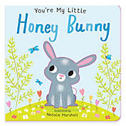 &quot;You&#39;re My Little Honey Bunny&quot; by Natalie Marshal