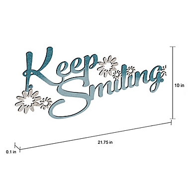 21.75-Inch x 10-Inch &quot;Keep Smiling&quot; Iron Wall Art. View a larger version of this product image.