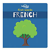 Lonely Planet Kids &quot;First Words French&quot; Book
