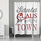 Alternate image 0 for Designs Direct Santa Claus is Coming to Town 71-Inch x 74-Inch Shower Curtain