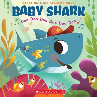 Scholastic &quot;Baby Shark&quot; by John Bajet