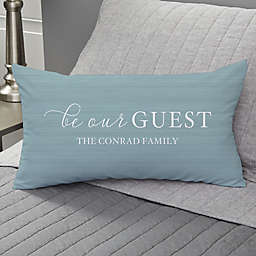 Be Our Guest Personalized Throw Pillow