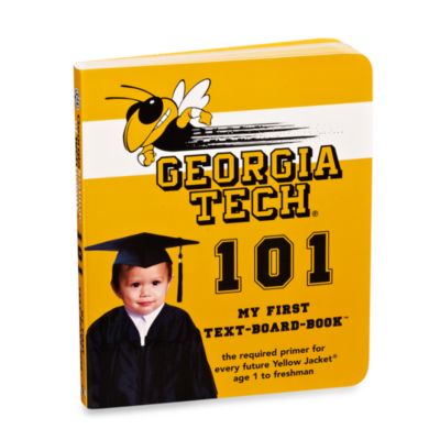 Georgia Tech University 101: My First Text-Board-Book | Bed Bath & Beyond