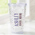 Alternate image 2 for Any Message Personalized Acrylic Insulated Tumbler