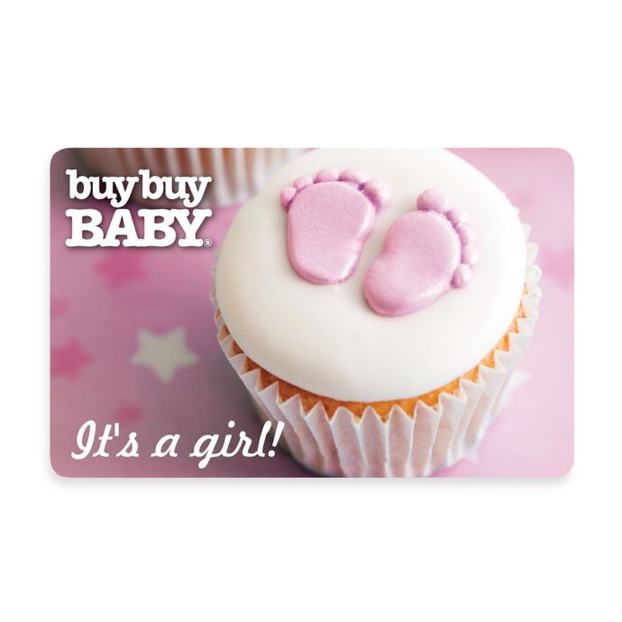 Buybuy BABY It s A Girl Cupcake Gift Card Bed Bath And Beyond Canada
