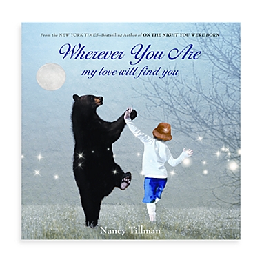 Wherever You Are My Love Will Find You. View a larger version of this product image.