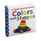 Alternate image 0 for Baby Touch & Feel: Colors & Shapes