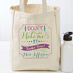 Teacher Quotes Personalized 14-Inch x 10-Inch Canvas Tote Bag