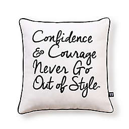 BOY MEETS GIRL® Confidence & Courage Square Throw Pillow in White