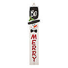 Alternate image 0 for Glitzhome Be Merry 42-Inch Indoor/Outdoor Snowman Porch Sign in White