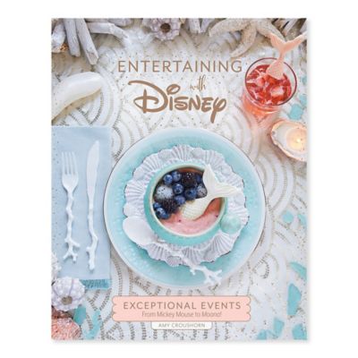 Disney&reg; Entertaining With Disney Book by Amy Croushorn